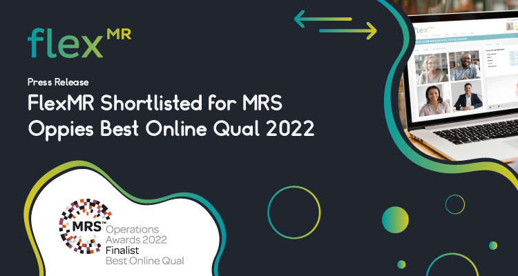 FlexMR Shortlisted for MRS Oppies Best Online Qual 2022 Award
