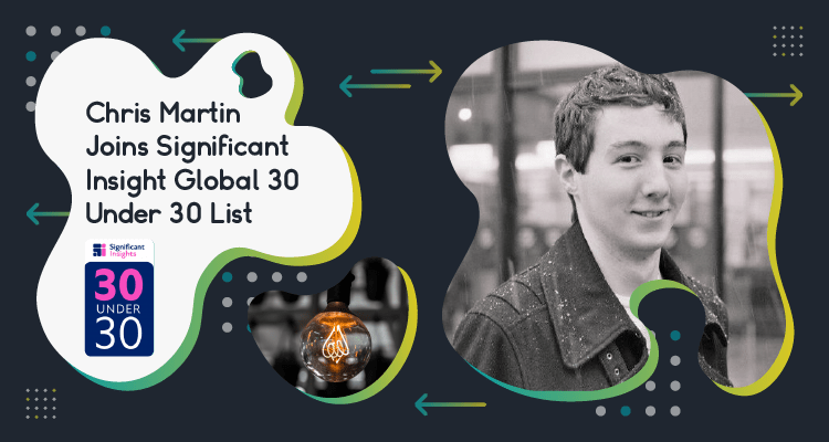FlexMR’s Chris Martin is Nominated for Significant Insight’s Global 30 Under 30 List 2021