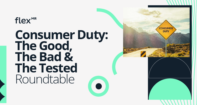 Consumer Duty: The Good, The Bad, and The Tested