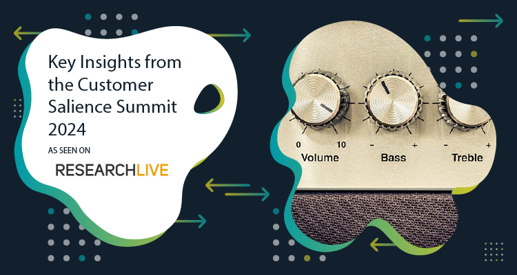 Customer Salience Summit in Research Live