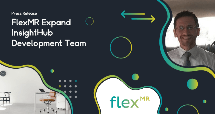 FlexMR Expand InsightHub Development Team and Make Senior Hire