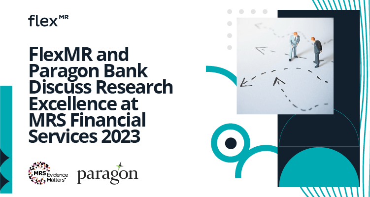FlexMR and Paragon Bank Discuss Research Excellence at MRS Financial Services 2023