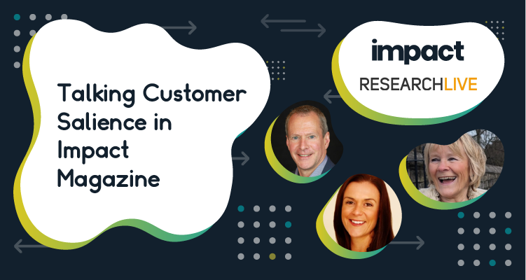 Exploring Customer Salience in Impact Magazine