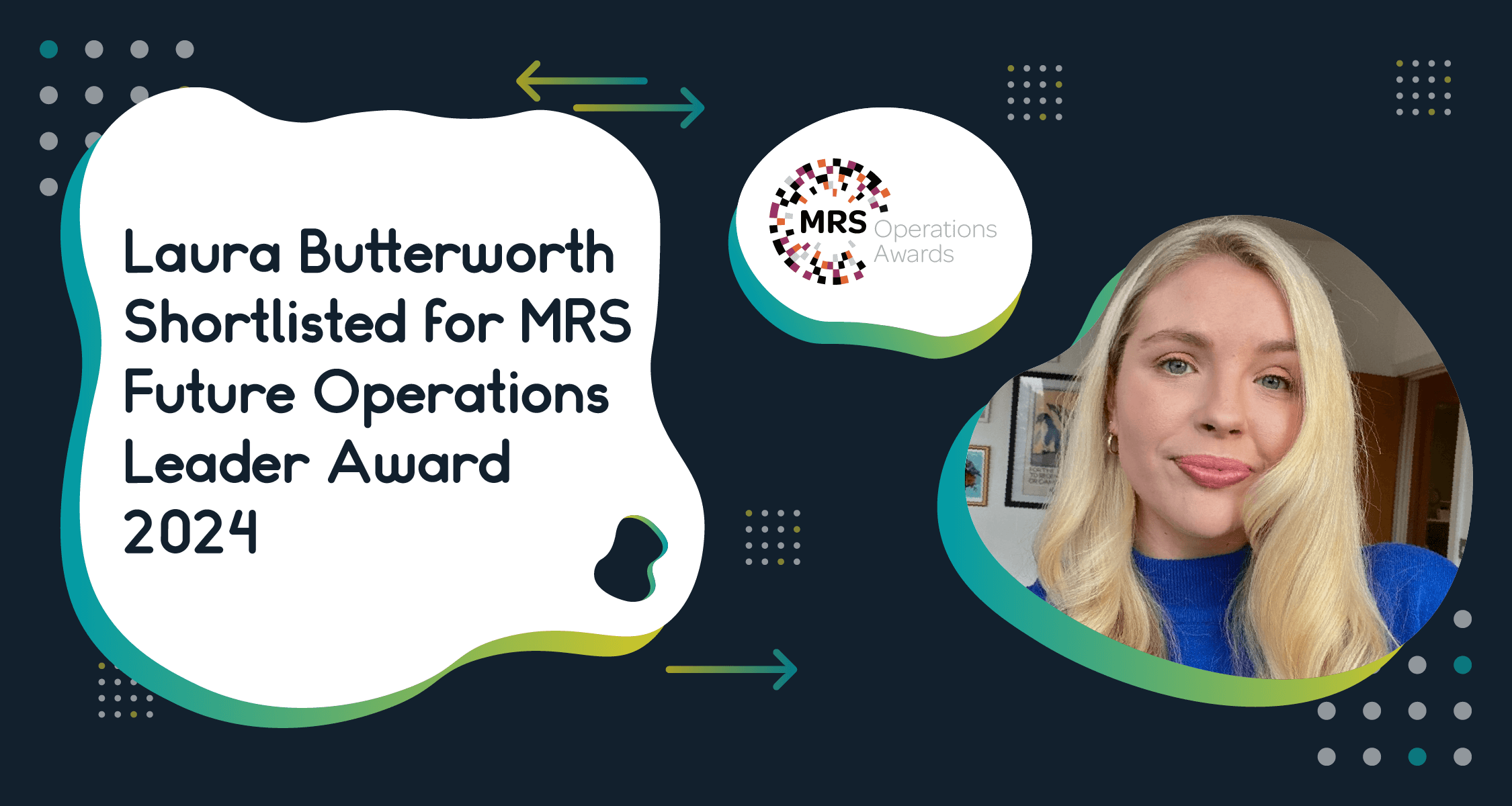 Laura Butterworth Shortlisted for MRS Future Operations Leader Award